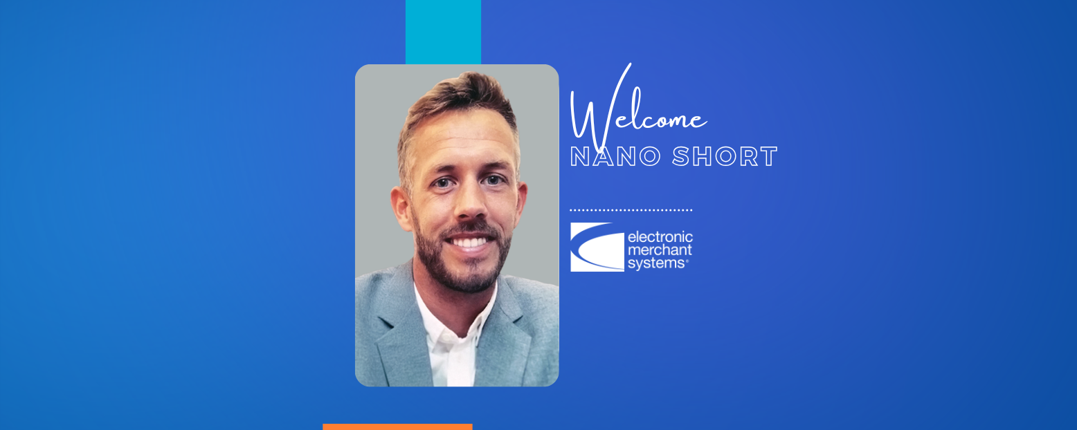Electronic Merchant Systems Announces Addition of Nano Short as Chief Revenue Officer